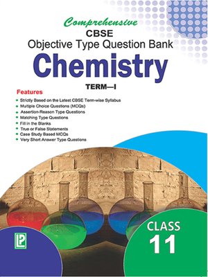 cover image of Comprehensive CBSE Objective Type Question Bank Chemistry XI (Term-I)